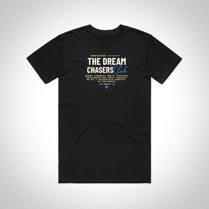 Dream Chasers Tee