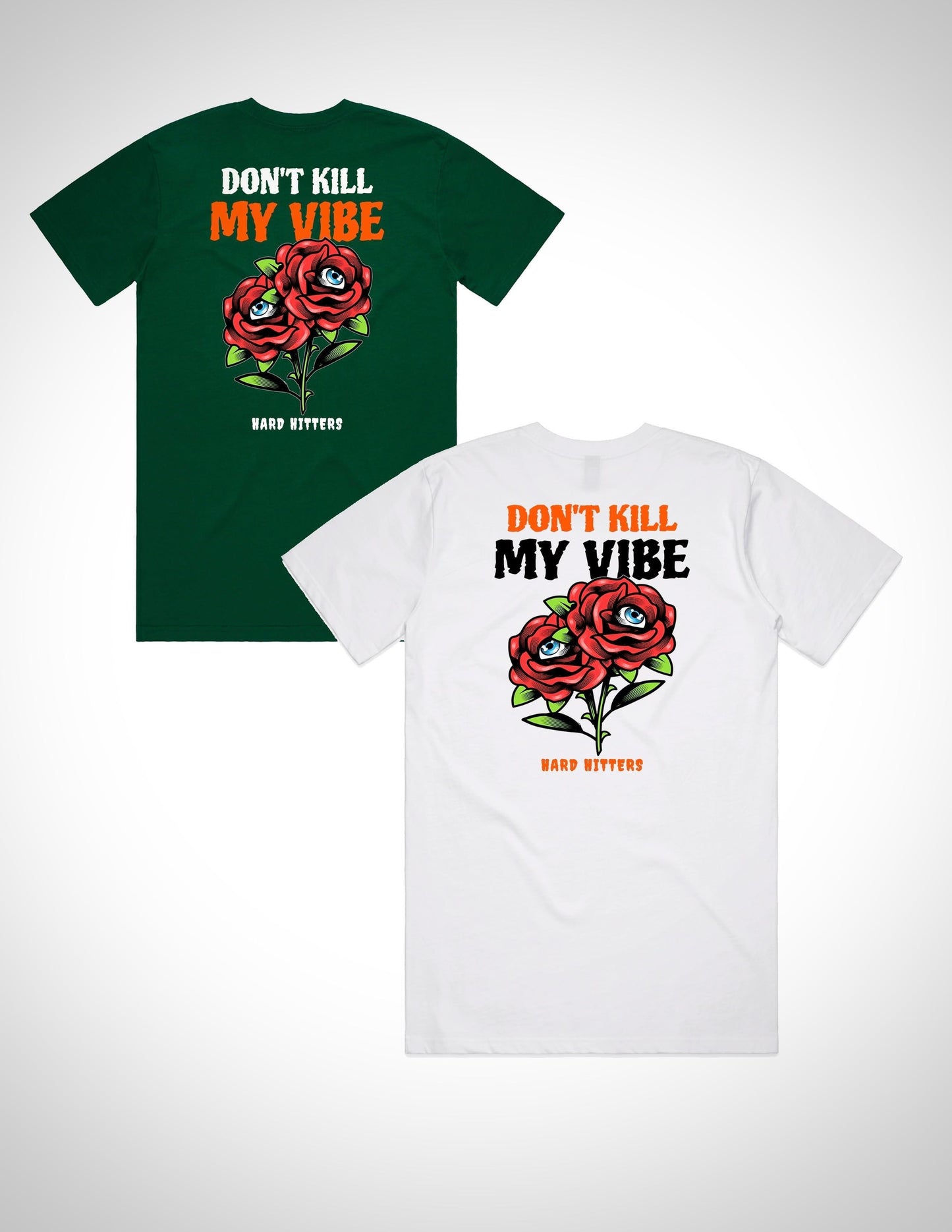 Don't Kill My Vibe Tee